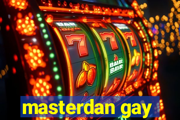 masterdan gay